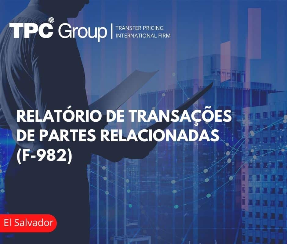 Relatório de Transações de Partes Relacionadas: Formulário 982