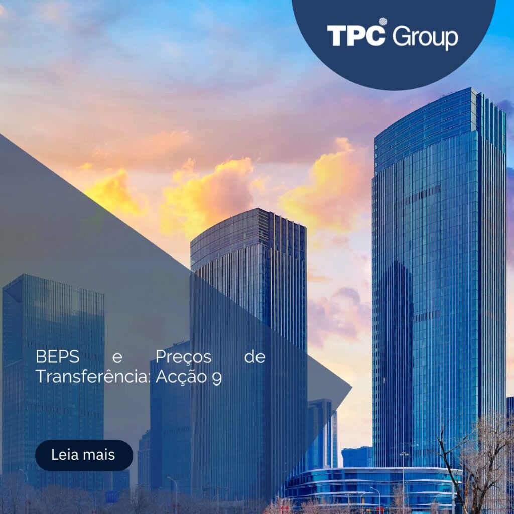 BEPS e preços de transferência: Acção 9