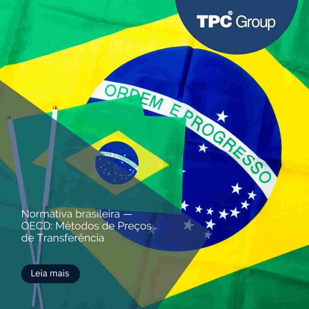 Normativa brasileira — OECD: Métodos de Preços de Transferência