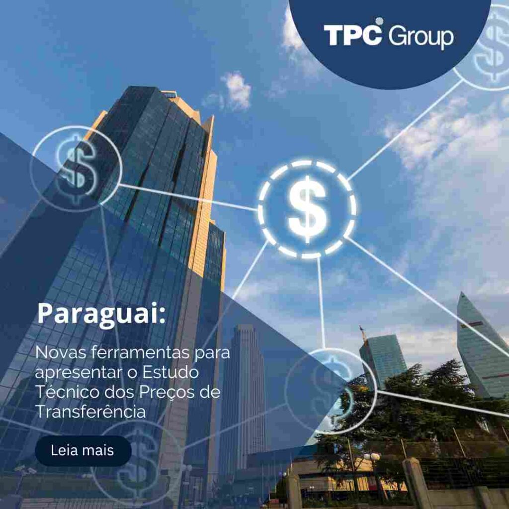 Novas ferramentas para apresentar o Estudo Técnico dos Preços de Transferência