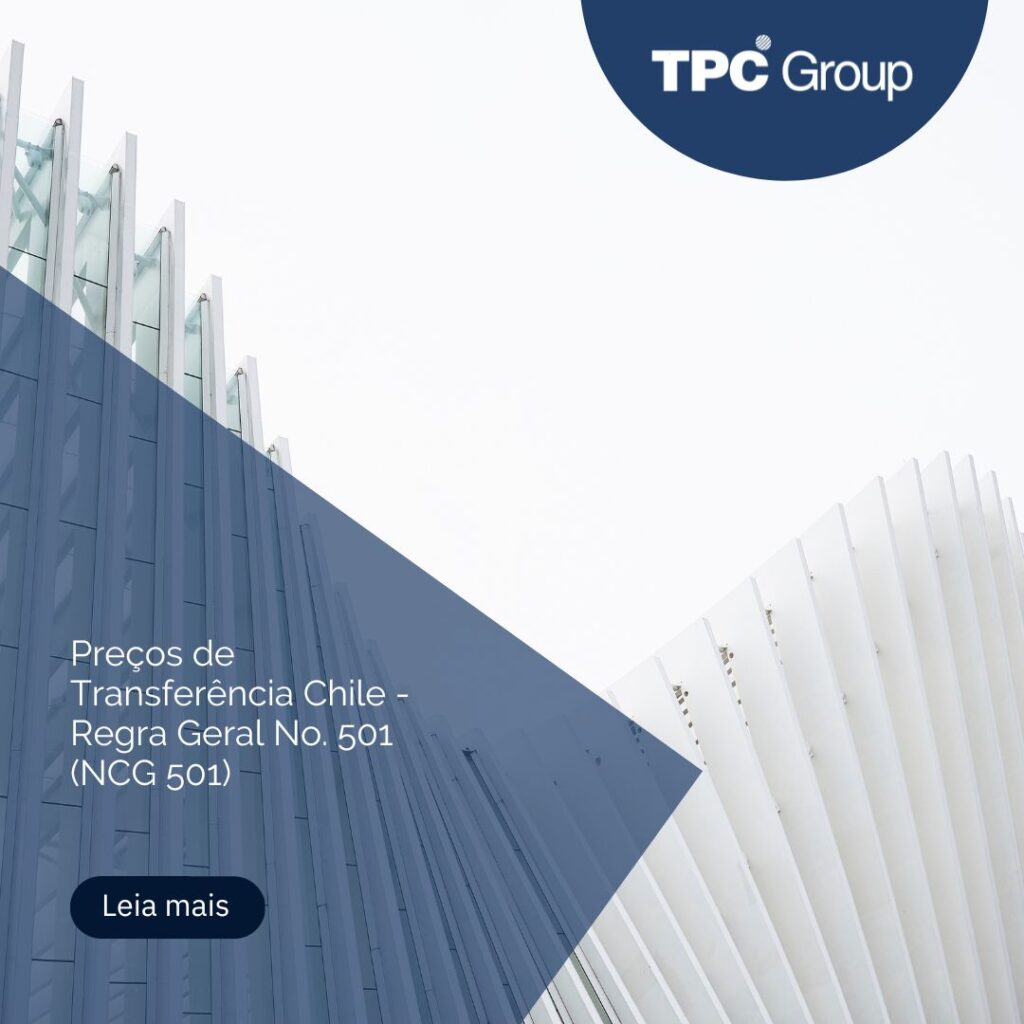 Preços de Transferência Chile - Regra Geral No. 501 (NCG 501)