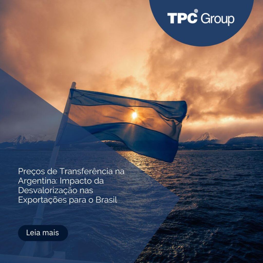 Preços de Transferência na Argentina: Impacto da Desvalorização nas Exportações para o Brasil