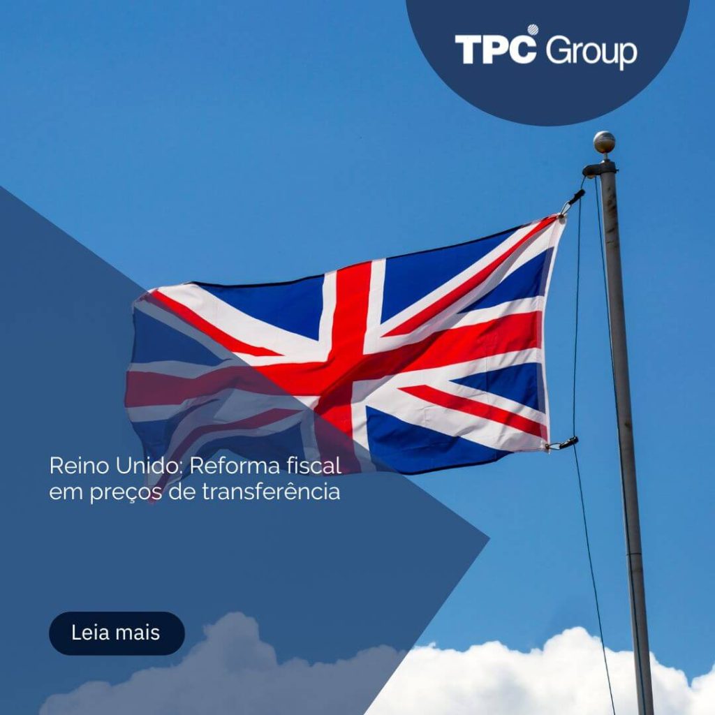 Reino Unido: Reforma fiscal em preços de transferência