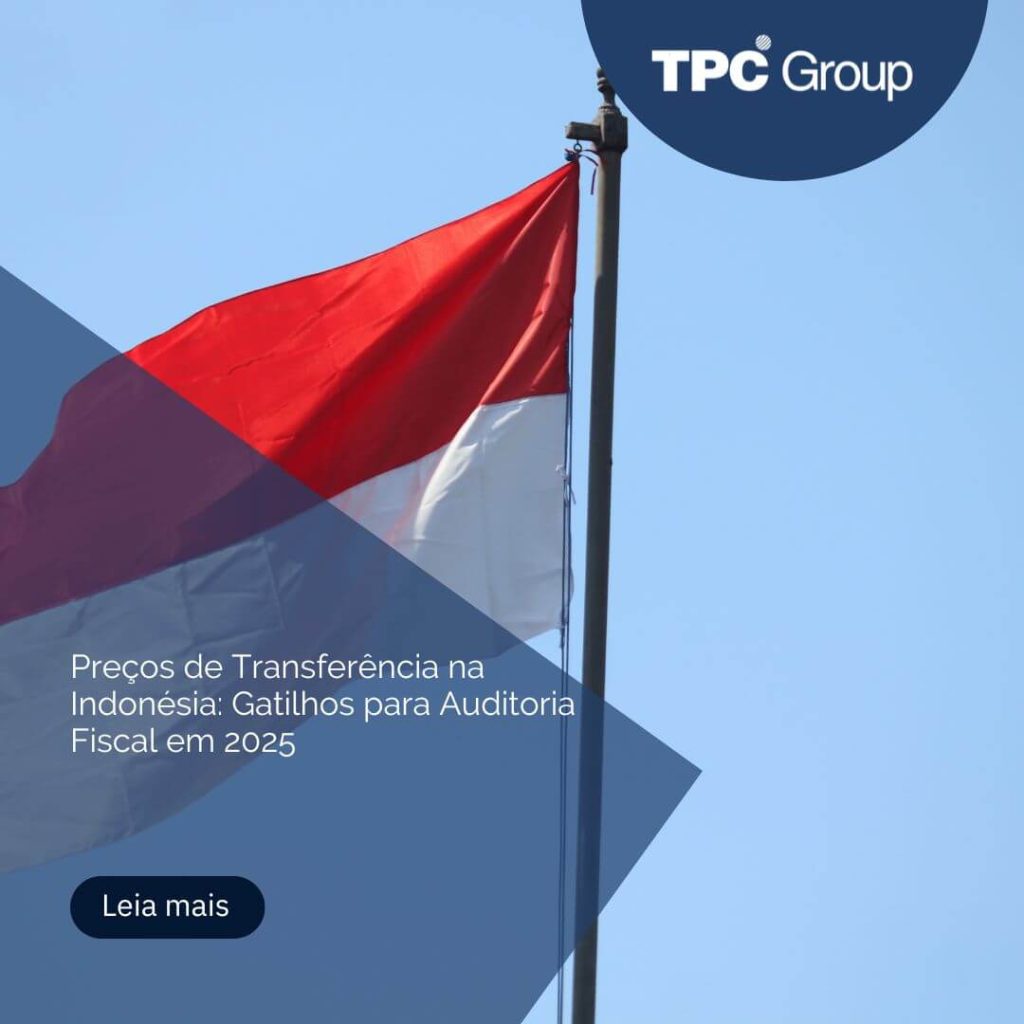 Preços de Transferência na Indonésia: Gatilhos para Auditoria Fiscal em 2025