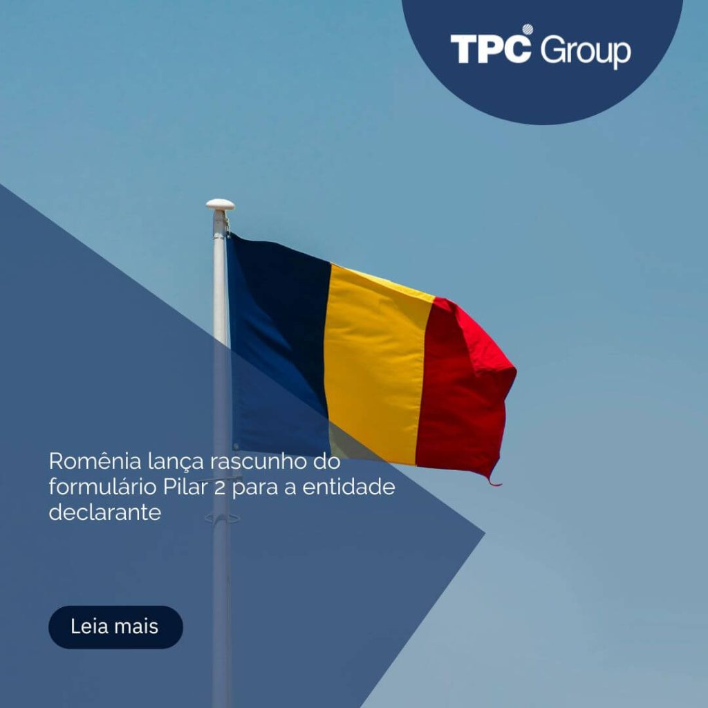 Romênia lança rascunho do formulário Pilar 2 para a entidade declarante