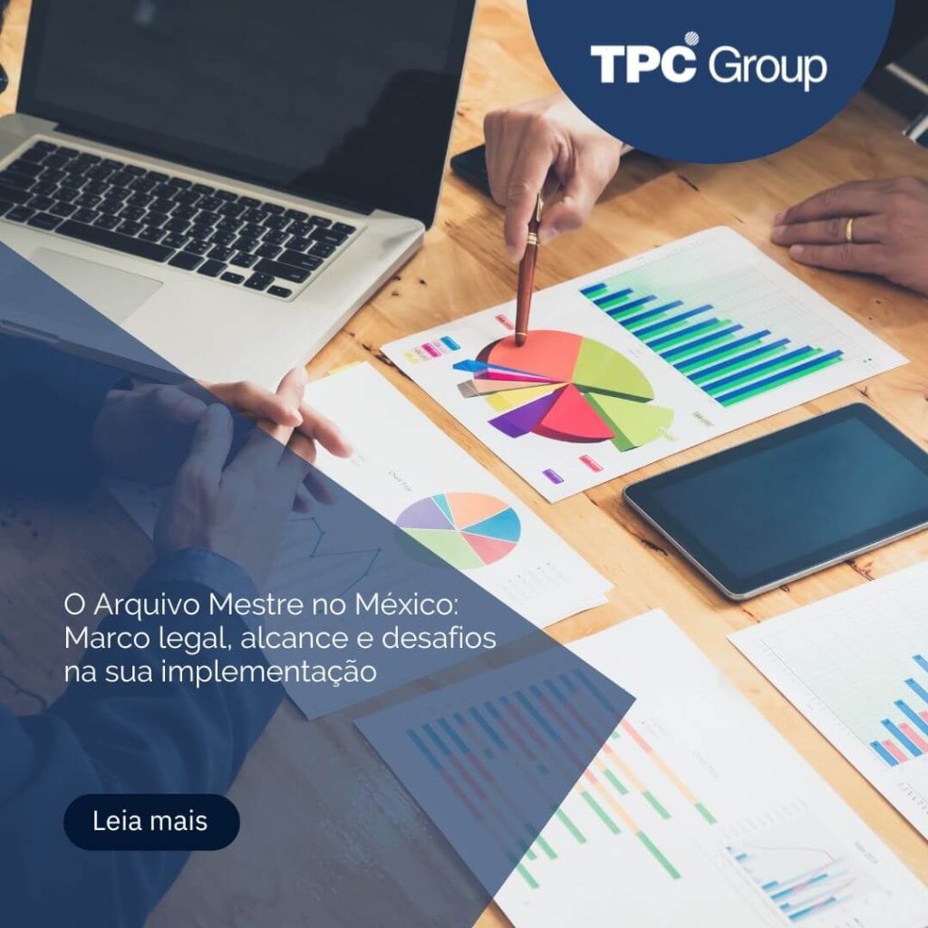 O Arquivo Mestre no México: Marco legal, alcance e desafios na sua implementação