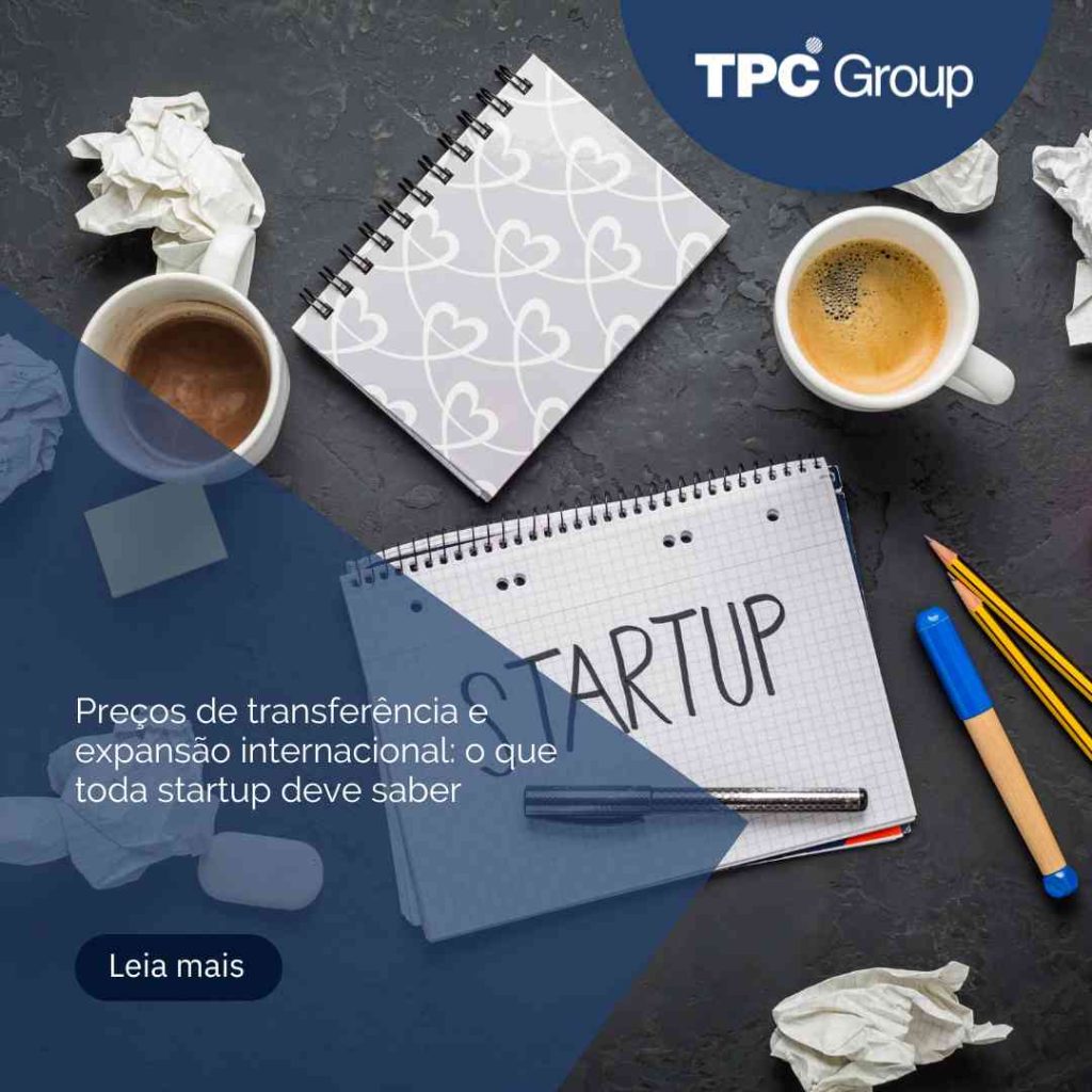 Preços de transferência e expansão internacional: o que toda startup deve saber
