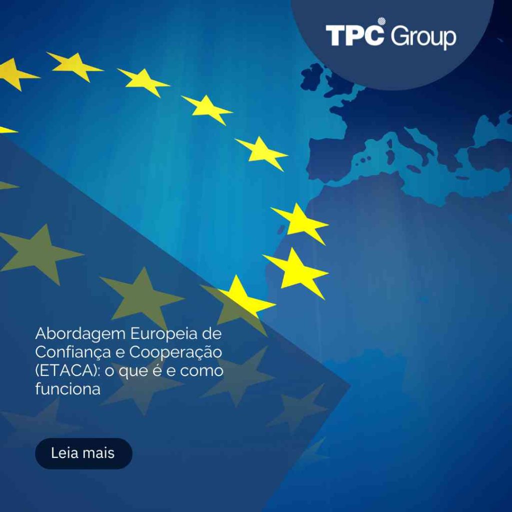 Abordagem Europeia de Confiança e Cooperação (ETACA): o que é e como funciona