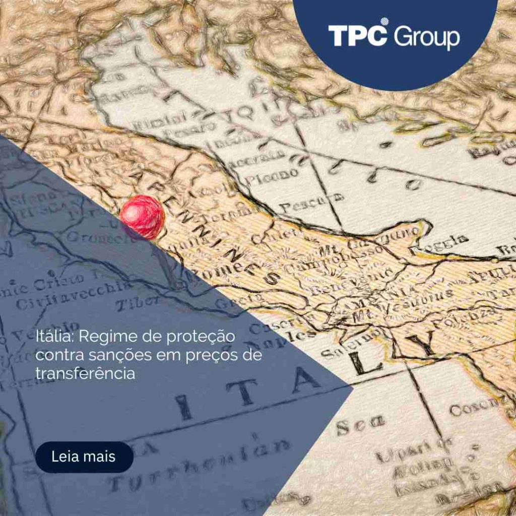 Itália: Regime de proteção contra sanções em preços de transferência